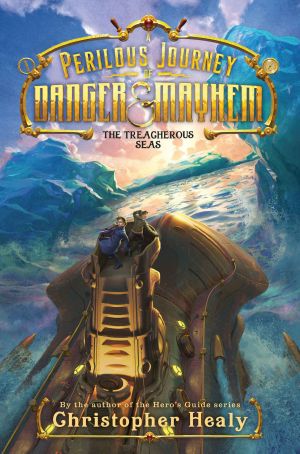 [A Perilous Journey of Danger and Mayhem 02] • A Perilous Journey of Danger and Mayhem #2